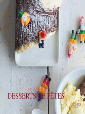 cover image of Desserts de fêtes